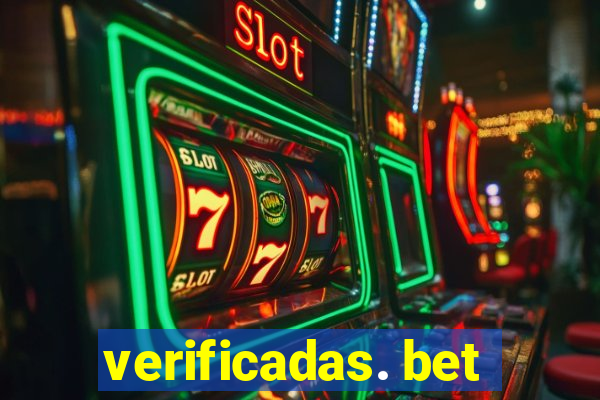 verificadas. bet